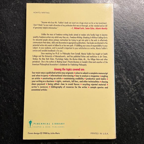 Freelance Writing for Magazines and Newspapers: Breaking In Without Selling Out - Picture 2 of 3